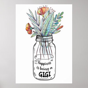 Wife Art Happiness Is Being A GiGi Poster