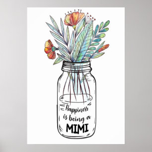 Wife Art Happiness Is Being A Mimi Poster