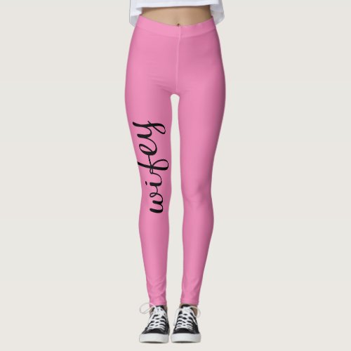 Wife Baby Pink Black Cute Girly Chic Trendy Unique Leggings