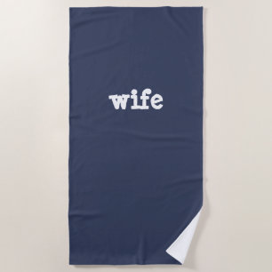 wife beach towel
