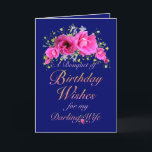 Wife Birthday Bouquet of Flowers and Wishes Card<br><div class="desc">A birthday bouquet of lovely pink and yellow flowers for your wife on her birthday.   Inside verse may be modified in template provided. Many pretty matching gift ideas may be viewed in my studio under special designs. Original art and design by Anura Design Studio 2010.</div>