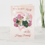 Wife Birthday card Roses Lilies Heart<br><div class="desc">Birthday card for Wife - Roses and Lilies inside a pink Heart. You can change font,  color,  size and put your own text</div>