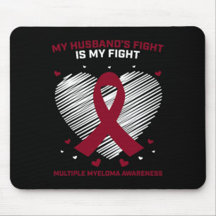 Wife Blood Cancer Fighter Husband Multiple Myeloma Mouse Pad