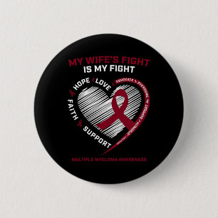 Wife Blood Cancer My Wife's Fight Multiple Myeloma Button