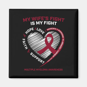 Wife Blood Cancer My Wife's Fight Multiple Myeloma Magnet