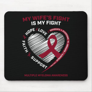 Wife Blood Cancer My Wife's Fight Multiple Myeloma Mouse Pad