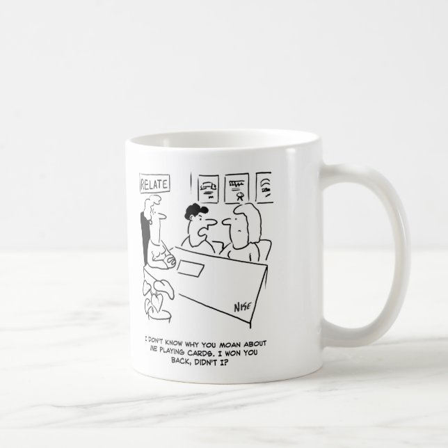 Wife complains he gambles playing cards coffee mug (Right)