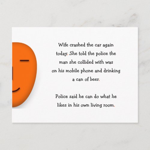 Wife Crashed Car Told Police Funny Humor Joke LOL Postcard