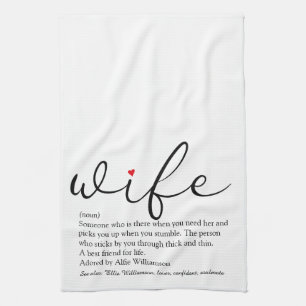 Wife Definition Red Heart Black and White Script Kitchen Towel