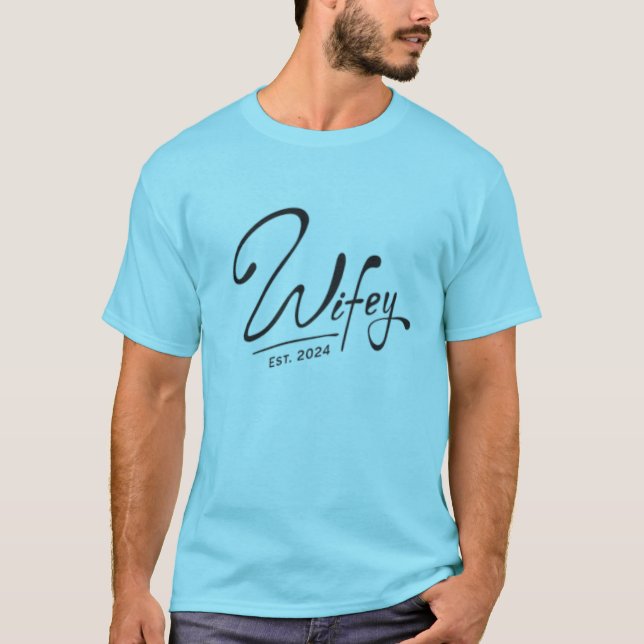 Wife Est. 2024 Just Married  T-Shirt (Front)