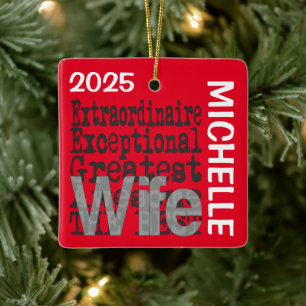 Wife Extraordinaire CUSTOM Ceramic Ornament