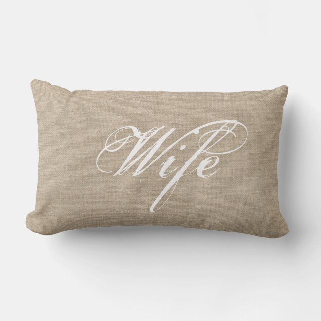 Wife faux linen burlap rustic chic jute wedding lumbar pillow (Front)