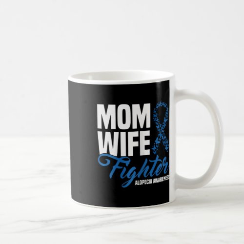 Wife Fighter Blue Ribbon Alopecia Awareness  Coffee Mug