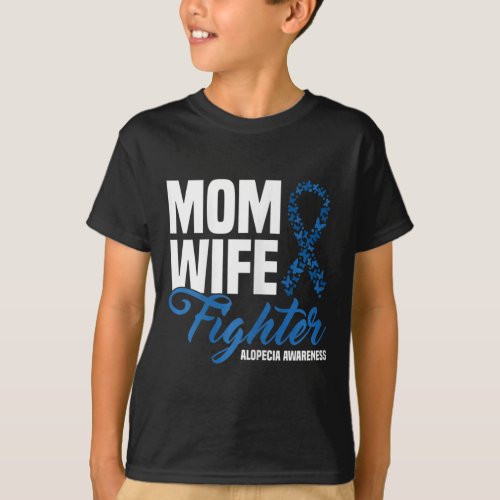 Wife Fighter Blue Ribbon Alopecia Awareness  T_Shirt