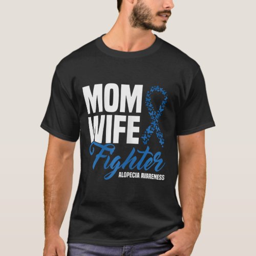 Wife Fighter Blue Ribbon Alopecia Awareness  T_Shirt