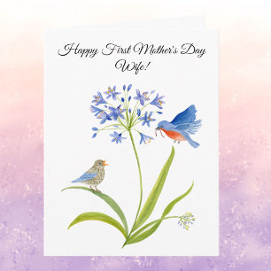Wife First Mother’s Day for Bluebird with Lily Card