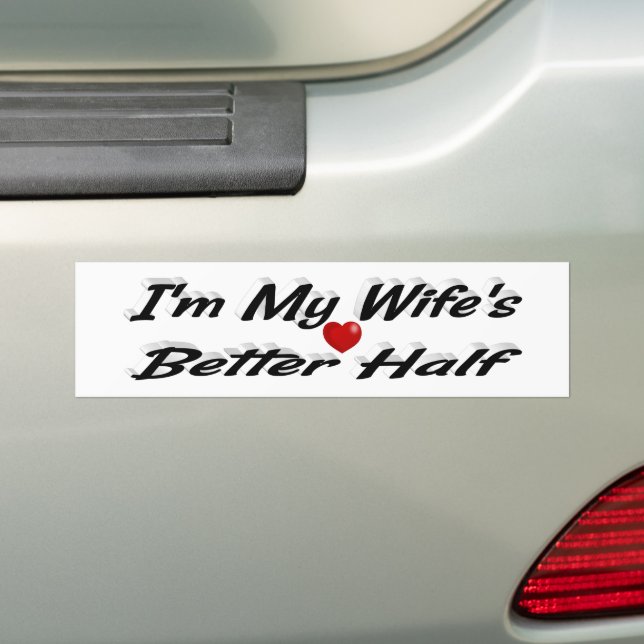 Wife funny quote black text bumper sticker (On Car)