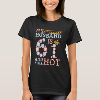 Wife Happy Birthday My Husband Is 61 Years Old And T-Shirt