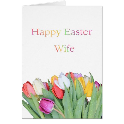 Wife Happy Easter Tulip card