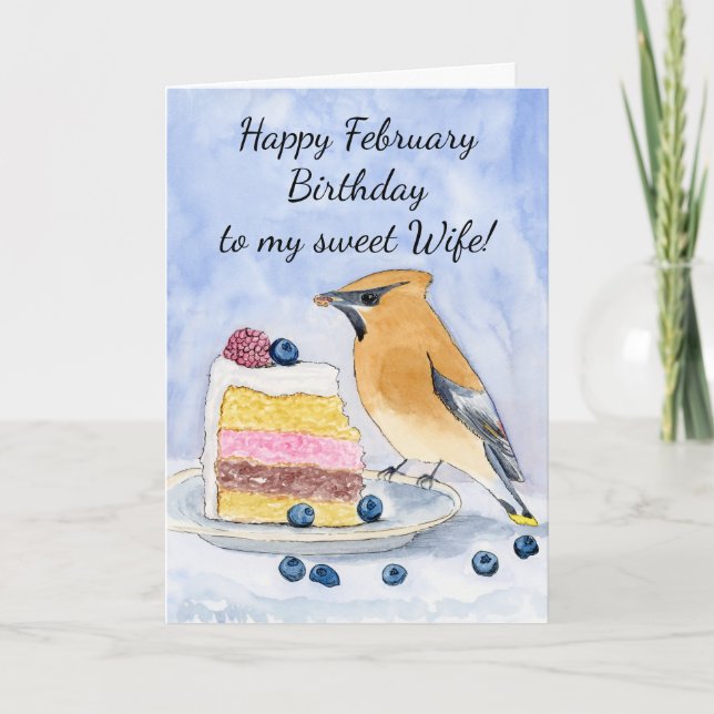 Wife Happy February Birthday Cedar Waxwing Cake Card (Front)