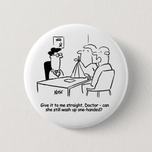 Wife has a Broken Arm in a Sling Button