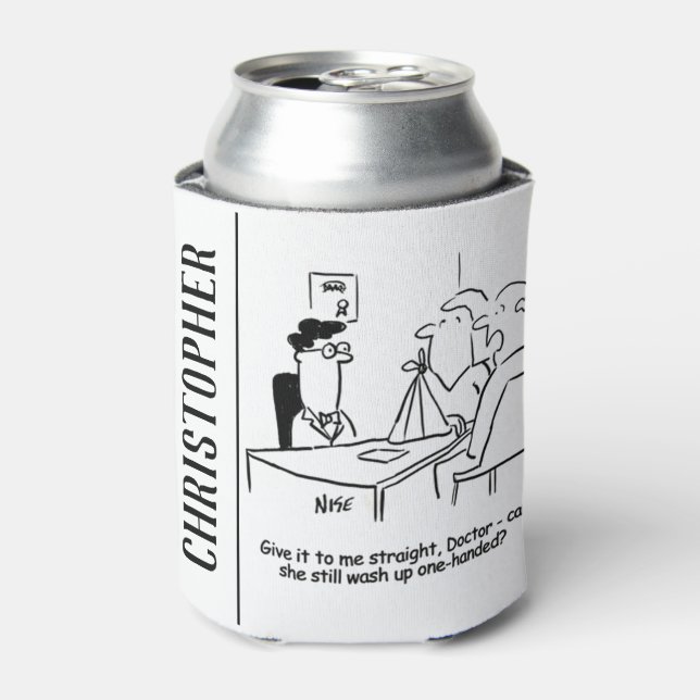 Wife has a Broken Arm in a Sling Can Cooler (Can Front)