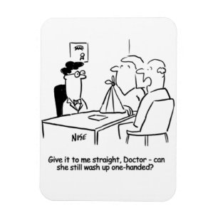 Wife has a Broken Arm in a Sling Magnet