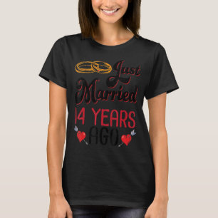 Wife Husband Just Married 14 Years Ago Wedding Ann T-Shirt