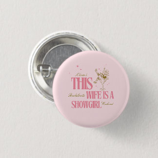 Wife is a showgirl bachelorette weekend itinerary button