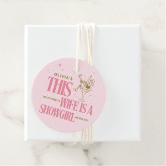Wife is a showgirl bachelorette weekend itinerary favor tags