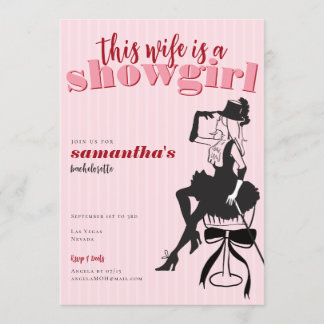 Wife Is A Showgirl Bachelorette Weekend Itinerary Invitation