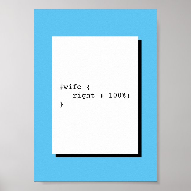 Wife is Always Right Funny CSS Poster (Front)
