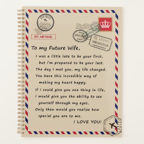 Wife Lovers  To My Future Wife I Love You Planner