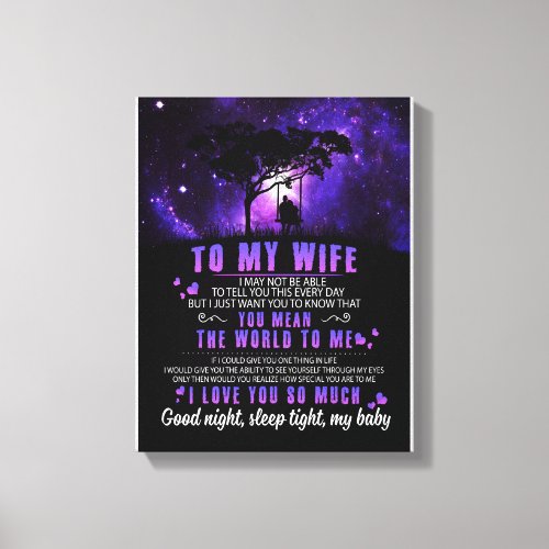 Wife Lovers  To My Wife I Love You So Much Canvas Print