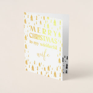 Wife Merry Christmas Trees Gold Foil Card