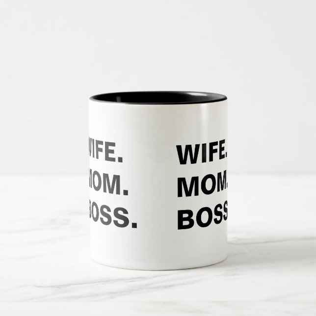 Wife Mom and boss Mug (Center)