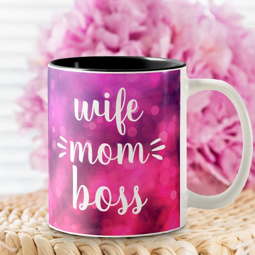 Wife Mom Boss Babe Script Typography Bold Hot Pink Two_Tone Coffee Mug