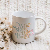 Wife Mom Boss Badass Funny Sarcastic Mother's Day Giant Coffee Mug