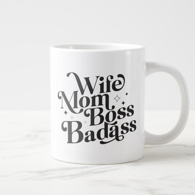 https://rlv.zcache.com/wife_mom_boss_badass_funny_sarcastic_mothers_day_giant_coffee_mug-rcc390fbf24ec4c31995abdb0b806d85f_kjuk0_644.jpg