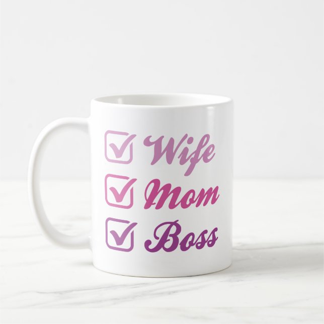Wife Mom Boss Coffee Mug (Left)