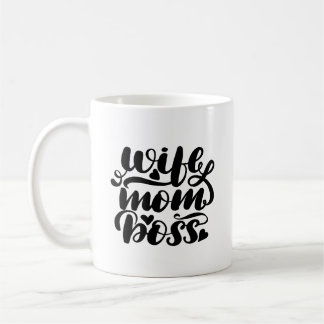 Wife Mom Boss  Coffee Mug