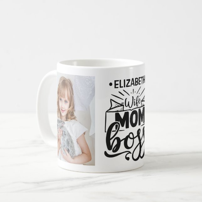 Wife mom boss custom name 2 photo  coffee mug (Front Left)