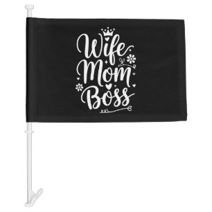 Wife Mom Boss Cute Mother's Day Gift Car Flag