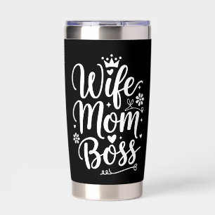 Wife Mom Boss Cute Mother's Day Gift Insulated Tumbler