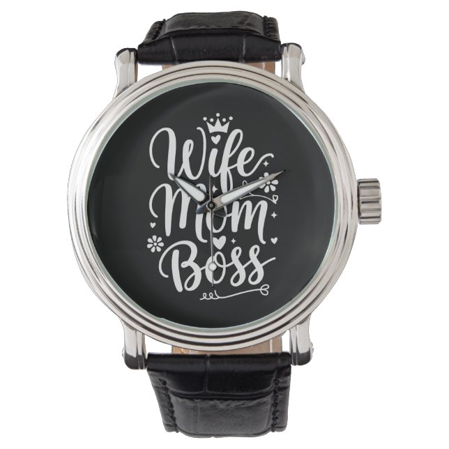 Wife Mom Boss Cute Mother's Day Gift Watch (Front)