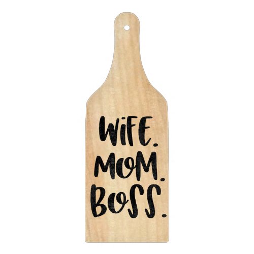 Wife Mom Boss Cutting Board