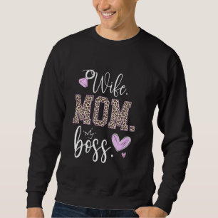 Wife Mom Boss Gifts For Mother's Day Leopard Mama Sweatshirt