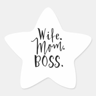 Wife Mom Boss Gifts Star Sticker