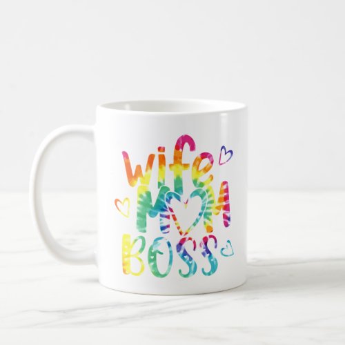 Wife Mom Boss Happy Mot Coffee Mug