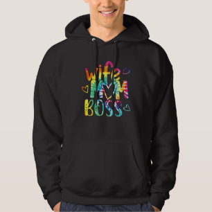 Wife Mom Boss Happy Mother s Day Tie Dye Best Mom  Hoodie